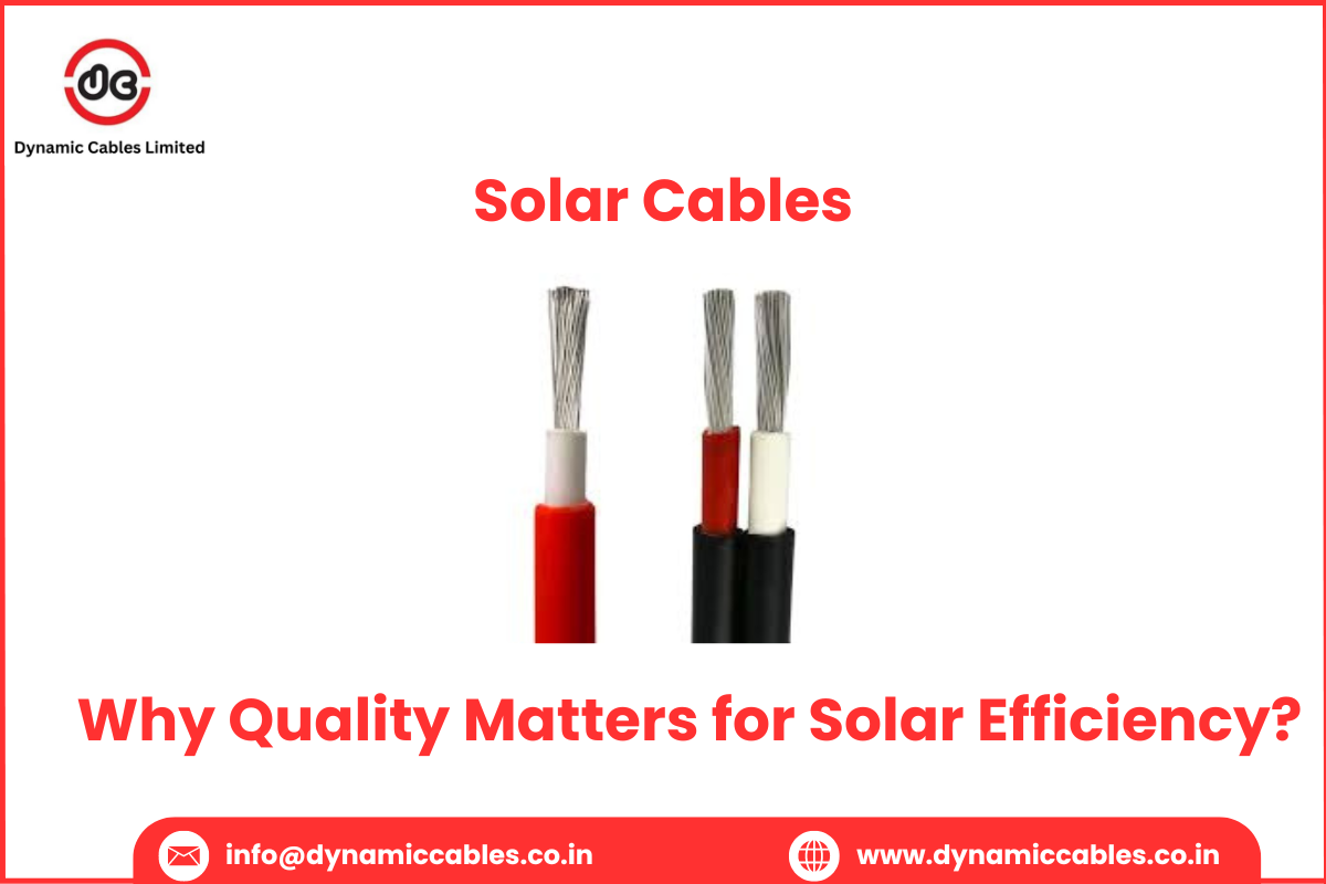 why quality matters for solar cables